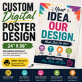 Digital Poster Design - 24"x36"